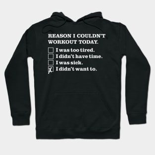 Workout Excuse Hoodie